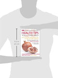 500 of the Most Important Health Tips You'll Ever Need: An A–Z of alternative health hints to help over 250 conditions